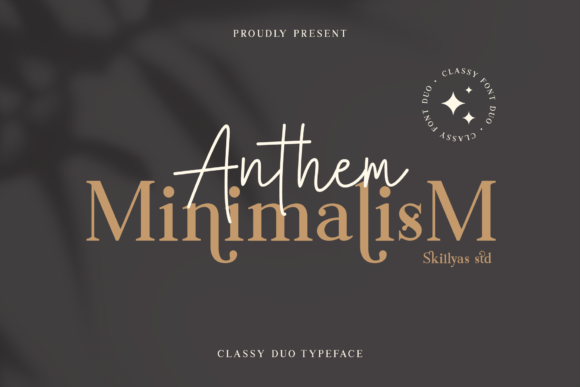 Anthem Minimalism Duo: A Versatile Serif & Script Typeface for Creative Projects