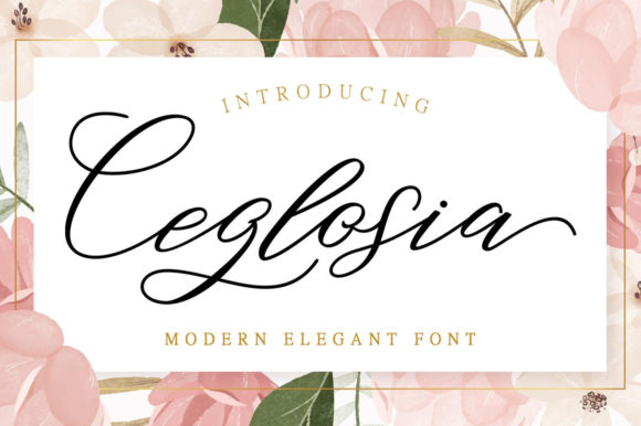 Ceglosia: A Wistful Script Font for Luxurious Craft Projects