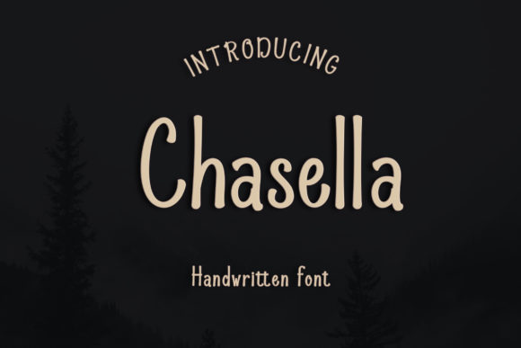 Chasella: A Handwritten Typeface That Elevates Campaign Design