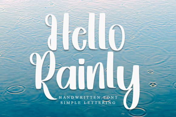Hello Rainly: A Sweet Script Font for Creative Makers